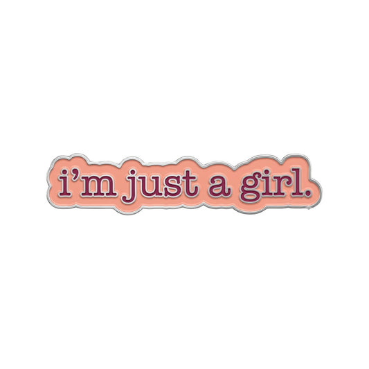Premium Metall Sticker – i'm just a girl